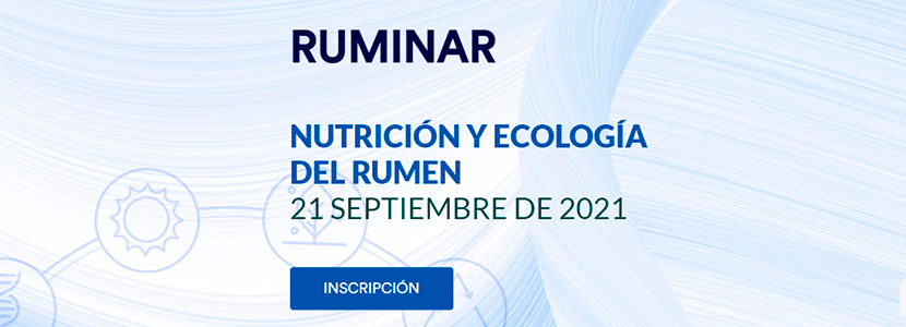 ¿Te perdiste el RUMINAR «Nutrición y Ecología del Rumen»?